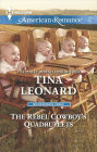 The Rebel Cowboy's Quadruplets (Harlequin American Romance Series #1505)