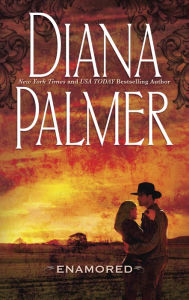 Title: Enamored, Author: Diana Palmer