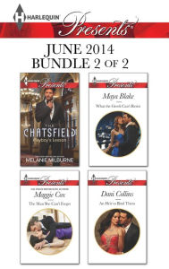 Title: Harlequin Presents June 2014 - Bundle 2 of 2: Playboy's Lesson\The Man She Can't Forget\What the Greek Can't Resist\An Heir to Bind Them, Author: Melanie Milburne