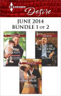 Harlequin Desire June 2014 - Bundle 1 of 2: An Anthology