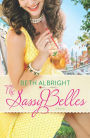The Sassy Belles: A Novel