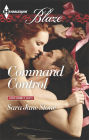 Command Control (Harlequin Blaze Series #809)