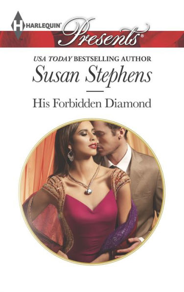 His Forbidden Diamond (Harlequin Presents Series #3261)