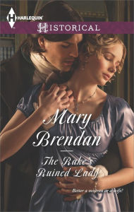 Title: The Rake's Ruined Lady (Harlequin Historical Series #1196), Author: Mary Brendan