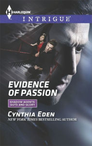 Title: Evidence of Passion, Author: Cynthia Eden