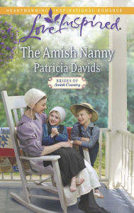 Google book free download The Amish Nanny DJVU by Patricia Davids English version 9781460337431