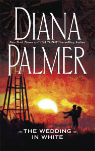 Title: THE WEDDING IN WHITE, Author: Diana Palmer
