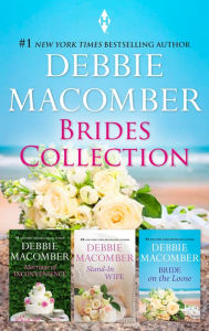 Title: Debbie Macomber Brides Collection: An Anthology, Author: Debbie Macomber