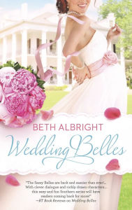 Title: Wedding Belles, Author: Beth Albright