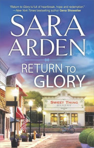 Title: Return to Glory, Author: Sara Arden