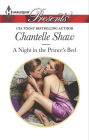 A Night in the Prince's Bed (Harlequin Presents Series #3269)
