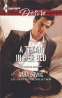 A Texan in Her Bed (Harlequin Desire Series #2323)