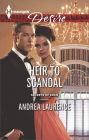 Heir to Scandal (Harlequin Desire Series #2326)