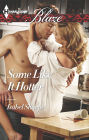Some Like it Hotter (Harlequin Blaze Series #816)