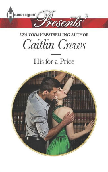 His for a Price (Harlequin Presents Series #3275)