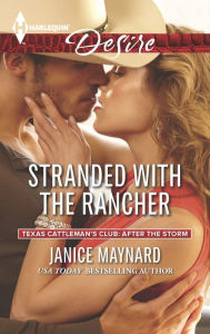 Title: Stranded with the Rancher, Author: Janice Maynard