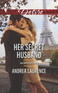Title: Her Secret Husband (Harlequin Desire Series #2332), Author: Andrea Laurence
