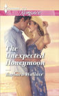 The Unexpected Honeymoon (Harlequin Romance Series #4444)