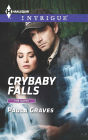 Crybaby Falls (Harlequin Intrigue Series #1522)