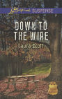 Down to the Wire: A Romantic Suspense Novel