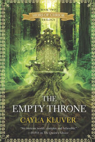 Title: The Empty Throne, Author: Cayla Kluver