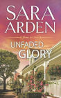 Unfaded Glory