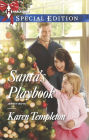 Santa's Playbook (Harlequin Special Edition Series #2369)