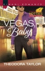 Vegas, Baby (Harlequin Kimani Romance Series #404)