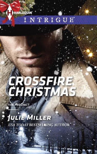 Crossfire Christmas (Harlequin Intrigue Series #1530)