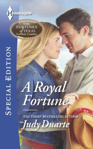 Download kindle ebook to pc A Royal Fortune by Judy Duarte PDF ePub