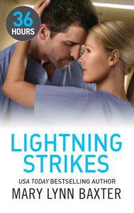 Title: Lightning Strikes, Author: Mary Lynn Baxter