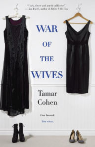 Title: War of the Wives, Author: Tamar Cohen