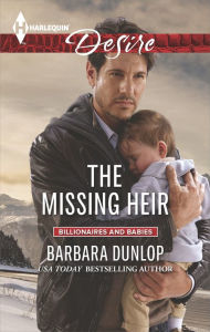 Title: The Missing Heir (Harlequin Desire Series #2343), Author: Barbara Dunlop