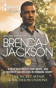 Title: The Secret Affair & Bachelor Undone: An Anthology, Author: Brenda Jackson