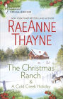 The Christmas Ranch & A Cold Creek Holiday: An Anthology