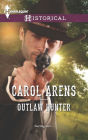 Outlaw Hunter (Harlequin Historical Series #1211)