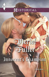 Title: Innocent's Champion (Harlequin Historical Series #1214), Author: Meriel Fuller