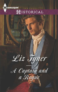 Title: A Captain and a Rogue, Author: Liz Tyner