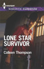 Lone Star Survivor (Harlequin Romantic Suspense Series #1829)