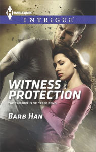 Title: Witness Protection (Harlequin Intrigue Series #1537), Author: Barb Han