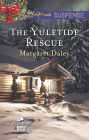 The Yuletide Rescue (Love Inspired Suspense Series)