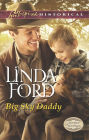 Big Sky Daddy (Love Inspired Historical Series)