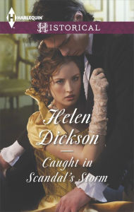 Title: Caught in Scandal's Storm, Author: Helen Dickson