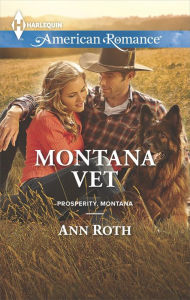 Title: Montana Vet (Harlequin American Romance Series #1532), Author: Ann Roth