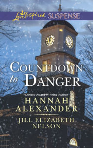 Free download j2ee books pdf Countdown to Danger: Alive After New YearNew Year's Target by Hannah Alexander (English literature) 9781460345122 CHM FB2 ePub