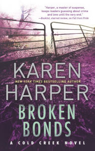 Title: Broken Bonds: A thrilling romantic suspense novel, Author: Karen Harper