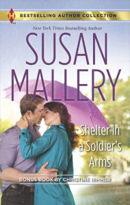 Title: Shelter in a Soldier's Arms & Donovan's Child, Author: Susan Mallery