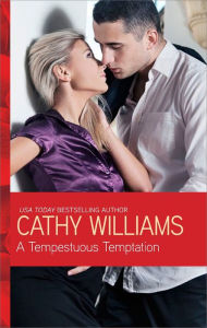 Title: A Tempestuous Temptation, Author: Cathy Williams