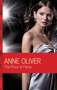 Title: The Price of Fame, Author: Anne Oliver