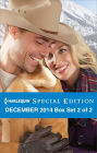 Harlequin Special Edition December 2014 - Box Set 2 of 2: An Anthology